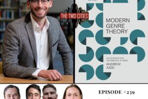 Modern Genre Theory with Rev. Dr. Andrew Judd (Podcast)